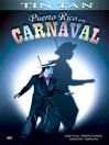 Puerto Rico En Carnaval (Carnaval in Puerto Rico)